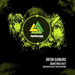 Graveyard Shift - Single by Anton Djaneiro album reviews, ratings, credits