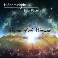 Beyond of the Conquest - Single by Hiddeminside & Solar Face album reviews, ratings, credits