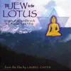 The Jew in the Lotus (Soundtrack) album lyrics, reviews, download