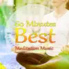 60 Minute Best Meditation Music - Relaxing Sounds for Yoga and Zen Meditation, Body and Spirit Healing, Spiritual Enlightenment and Awakening, Mindfulness Meditation album lyrics, reviews, download