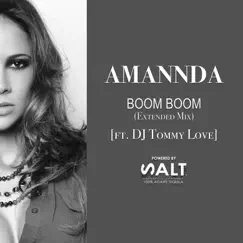 Boom Boom (Extended Mix) [feat. DJ Tommy Love] - Single by Amannda album reviews, ratings, credits