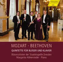 Mozart & Beethoven: Quintets for Winds & Piano by Margarita Höhenrieder & Bläsersolisten der Dresden Staatskapelle album reviews, ratings, credits