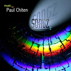 Music by Paul Chiten – Songz 2 by Paul Chiten album reviews, ratings, credits