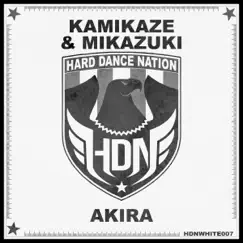 Akira - Single by Kamikaze & Mikazuki album reviews, ratings, credits