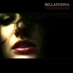 The God Below - Single by Belladonna album reviews, ratings, credits