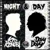 Night & Day (feat. Dovy Dovy) - EP album lyrics, reviews, download