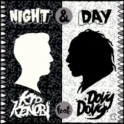 Night & Day (feat. Dovy Dovy) - EP by Kid Kenobi album reviews, ratings, credits