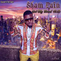 Got My Hood (O.G) (Episode II: The Finale) - Single by Sham Pain album reviews, ratings, credits