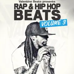Hip Hop Beats & Rap Instrumentals Vol. 3 by Valentine Beats album reviews, ratings, credits