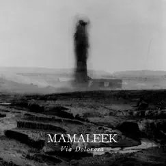 Via Dolorosa by Mamaleek album reviews, ratings, credits