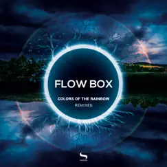 Colors of the Rainbow Remixes by Flow Box album reviews, ratings, credits