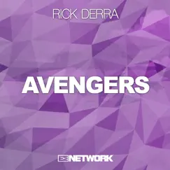 Avengers (Rick Derra - Avengers) Song Lyrics