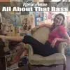 All About That Bass - Single album lyrics, reviews, download