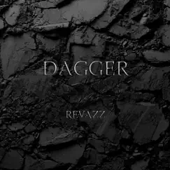 Dagger - Single by Revazz album reviews, ratings, credits