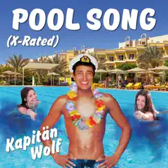 Pool Song - Single by Kapitän Wolf album reviews, ratings, credits