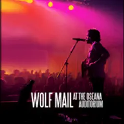 Oseana Auditorium by Wolf Mail album reviews, ratings, credits