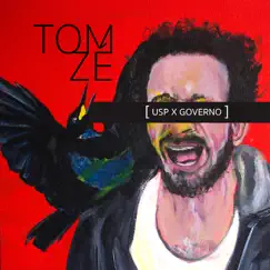 USP X Governo - Single by Tom Zé album reviews, ratings, credits