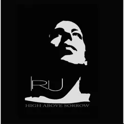 High Above Sorrow - EP by Irij album reviews, ratings, credits