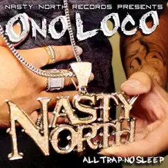 All Trap-No Sleep by Ono Loco album reviews, ratings, credits