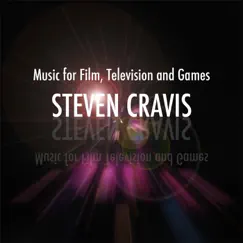 Music for Film, Television and Games by Steven Cravis album reviews, ratings, credits