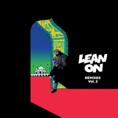 Lean On (feat. MØ & DJ Snake) [J Balvin & Farruko Remix] Song Lyrics