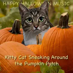 Kitty Cat Sneaking Around the Pumpkin Patch Song Lyrics