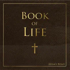 Book of Life by Adam's Road album reviews, ratings, credits
