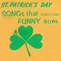 St. Patrick's Day Songs That Tickle Your Funny Bone by Ruth Roberts album reviews, ratings, credits