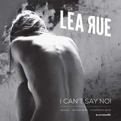 I Can't Say No! - Single by Lea Rue album reviews, ratings, credits