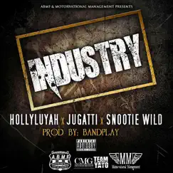 Industry (feat. Snootie Wild) Song Lyrics