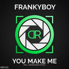 You Make Me - Single by Frankyboy album reviews, ratings, credits