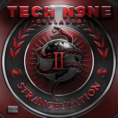 Strangeulation, Vol. II (Deluxe Edition) by Tech N9ne Collabos album reviews, ratings, credits