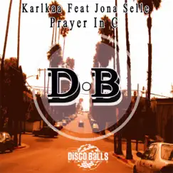 Prayer in C (feat. Jona Selle) - Single by Karlkaa album reviews, ratings, credits