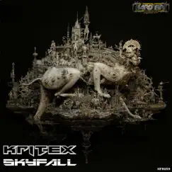 Skyfall - Single by Kritex album reviews, ratings, credits