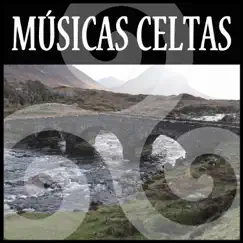 Músicas Celtas: La Mejor Música Celta. Canciones Gallegas, Asturianas, Escocesas e Irlandesas by Various Artists album reviews, ratings, credits