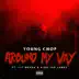 Around My Way (feat. Vic Mensa & King 100 James) - Single album cover