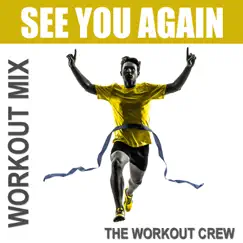 See You Again (Workout Mix) Song Lyrics