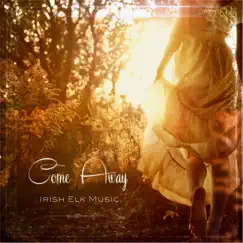 Come Away Song Lyrics