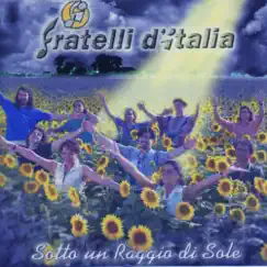 Sotto Un Raggio di Sole by Fratelli D'italia album reviews, ratings, credits