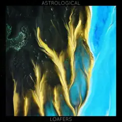 Loafers - Single by AstroLogical album reviews, ratings, credits