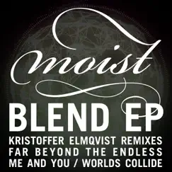 Blend EP by Moist album reviews, ratings, credits