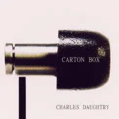 Carton Box - Single by Charles Daughtry album reviews, ratings, credits