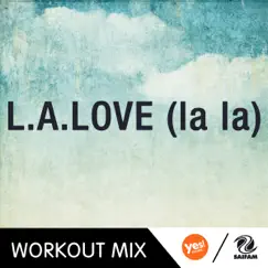 L.A.Love (La La) [A.R. Workout Mix] - Single by Hellen album reviews, ratings, credits