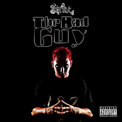 The Bad Guy by Statik G album reviews, ratings, credits