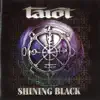 Shining Black: The Best of Tarot 1986-2003 album lyrics, reviews, download