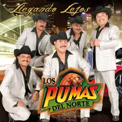 Llegando Lejos by Los Pumas del Norte album reviews, ratings, credits