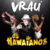 Vrau - Single album lyrics, reviews, download