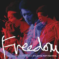 Freedom: Atlanta Pop Festival (Live) by The Jimi Hendrix Experience album reviews, ratings, credits