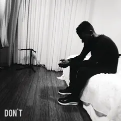Don't - Single by Bryson Tiller album reviews, ratings, credits