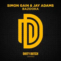 Bazooka - Single by Simon Gain & Jay Adams album reviews, ratings, credits
